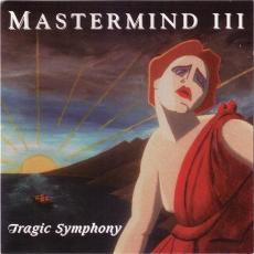 Mastermind III ( Tragic Symphony )