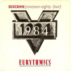 Sexcrime (Nineteen Eighty Four) / I Did It Just The Same [Pic. sleeve]