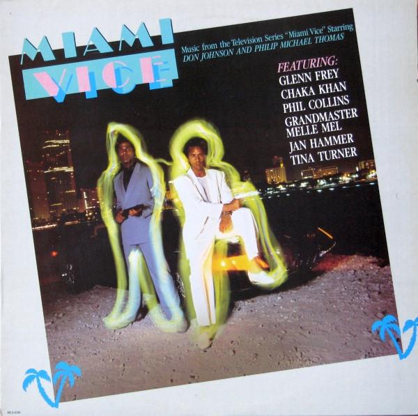 Miami Vice - Music From The Television Series  ( VG )