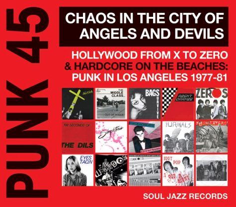 Punk 45: Chaos In The City of Angels and Devils (2LP)