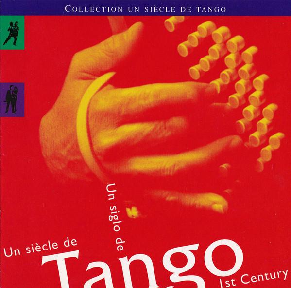 Collection Un Siècle De Tango (2cd)