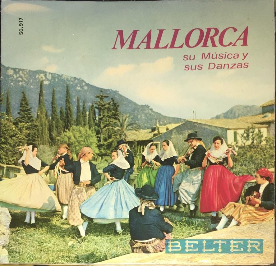 Mallorca, Su Música Y Sus Danzas (Reissue )