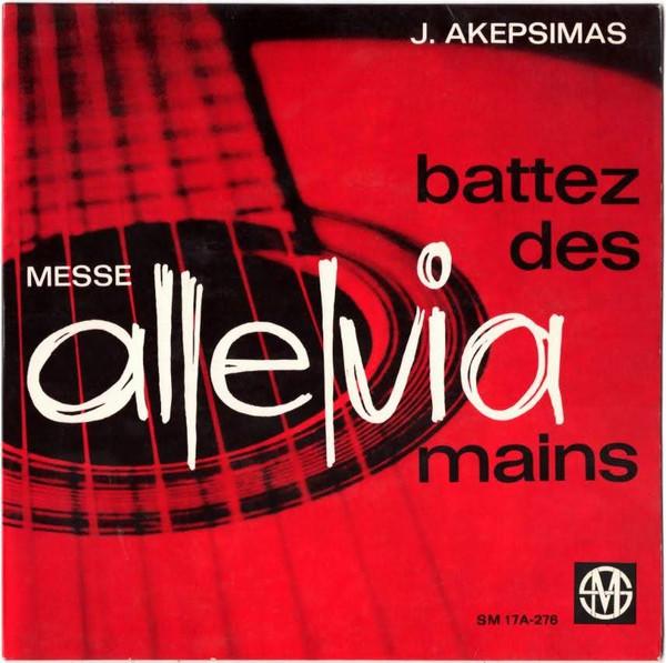 Alleluia : Battez Des Mains (7-track EP)