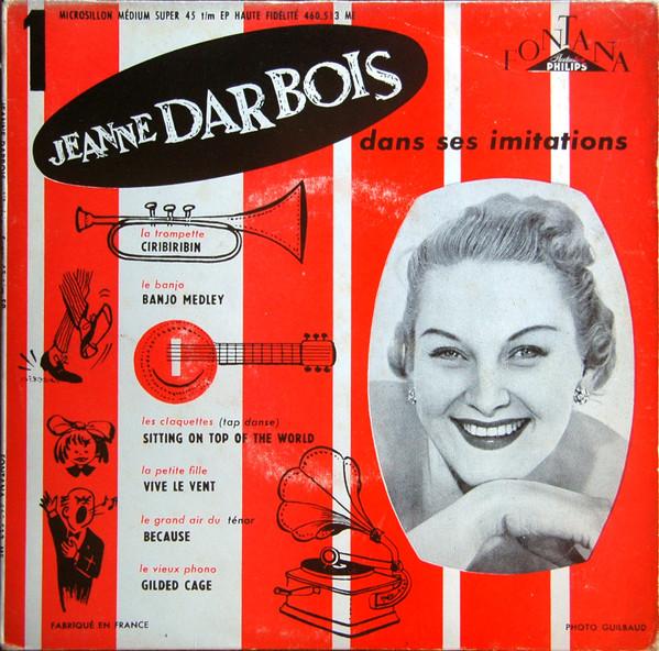 1 - Jeanne Darbois Dans Ses Imitations [6 track EP ]