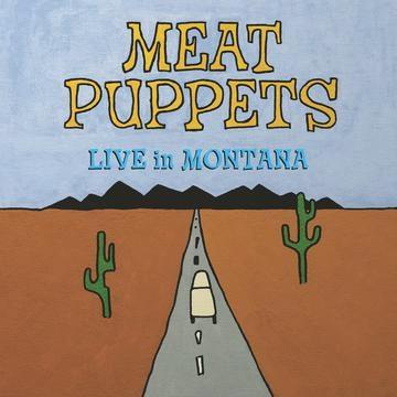 RSD2024 - Meat Puppets Live In Montana (Turquoise Vinyl)