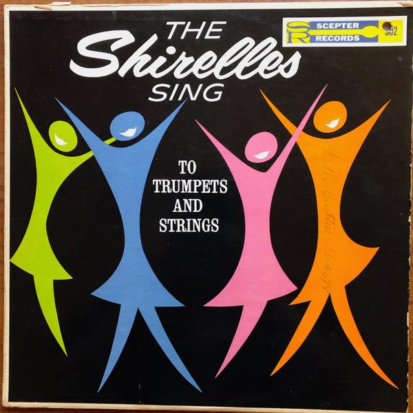 The Shirelles Sing To Trumpet And Strings ( VG )