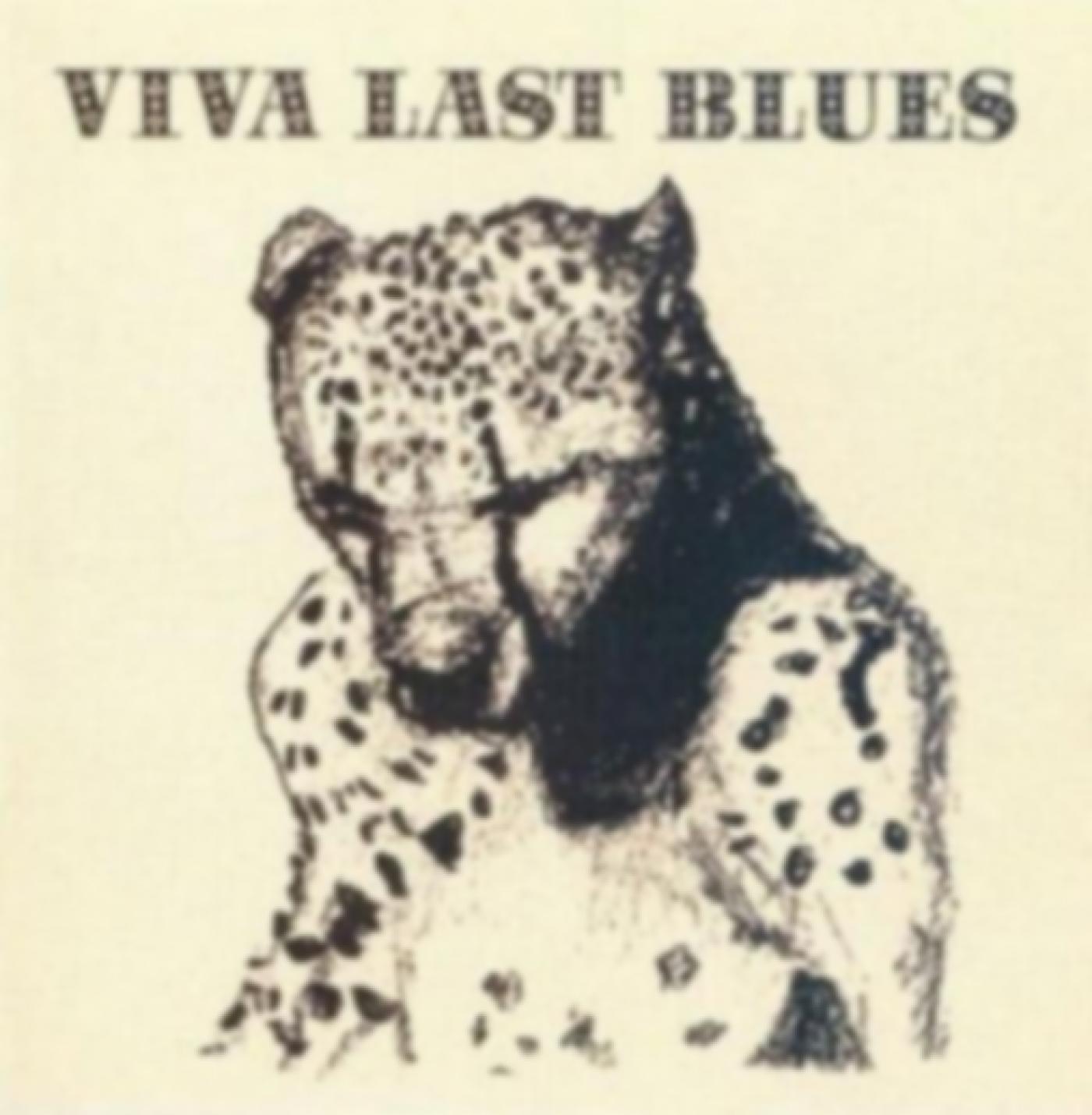 Viva Last Blues