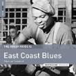 RSD2016 - The Rough Guide to East Coast Blues