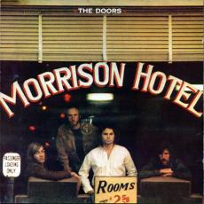 MORRISON HOTEL (180gr / Gatefold)