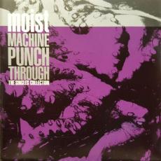 Machine Punch Through: The Singles Collection