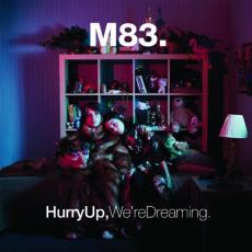 Hurry Up, We're Dreaming. (2CD)