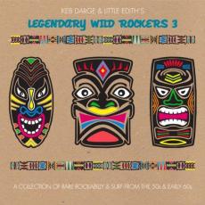 Keb Darge & Little Edith's Legendary Wild Rockers 3 (2 LP)