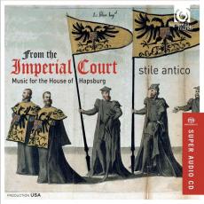 From The Imperial Court: Music For the House Of Hapsburg