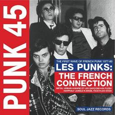 Punk 45: Les Punks: The French Connection - The First Wave Of French Punk 1977-80 (2 LP)