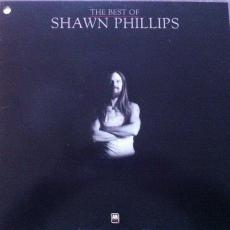 The Best Of Shawn Phillips ( VG )