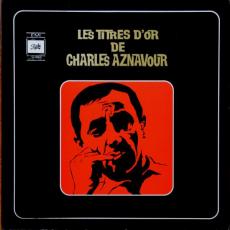Les Titres D'Or De Charles Aznavour