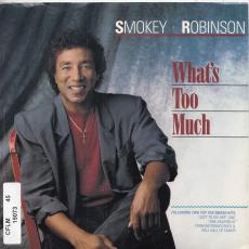 What's Too Much ( Picture Sleeve )