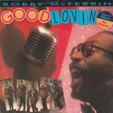 Good Lovin' / Don't Worry Be Happy [ Picture Sleeve ]