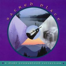 Sacred Place: A Mary Youngblood Collection