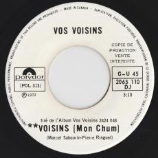 Voisins ( Mon Chum ) / Y'a Juste De T'ca  [ Promo ]