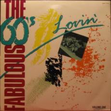 The Fabulous 60's Volume One - Lovin'