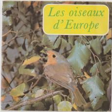 Les Oiseaux D'Europe [ 33 1/3 RPM ]
