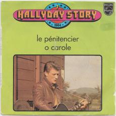 Hallyday Story 7: Le Pénitencier / O Carole