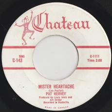 Mister Heartache / First Thing Tomorrow ( Strong VG )
