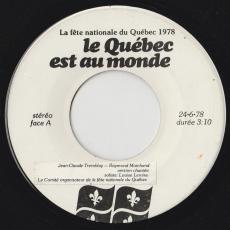 Les Québec Est Au Monde ( La Fête Nationale Du Québec 1978 ) [ Sticker Label ]