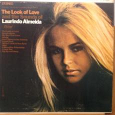 The Look Of Love And The Sounds Of Laurindo Almeida