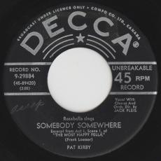 Somebody Somewhere ( The Most Happy Fella ) / What A Heavenly Night For Love