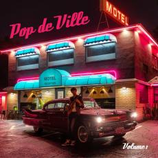 Pop De Ville Volume 1 