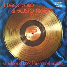 Il Disco D'Oro Di Fausto Papetti - 15a Raccolta ( VG )