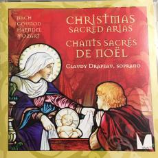 Chants Sacrés De Noël - Christmas Sacred Arias