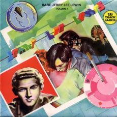 Rare Jerry Lee Lewis Volume 1