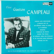 Voici Gaston Campeau