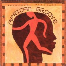 Putumayo Presents : African Groove