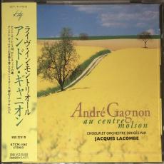 André Gagnon Au Centre Molson ( Japan Pressing / +OBI )