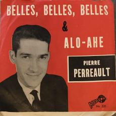 Belles, Belles, Belles / Alo-Ahe [ Picture sleeve ]