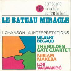 Le Bateau Miracle: 1 chanson 4 interprétations [Campagne Mondiale Contre La Faim]