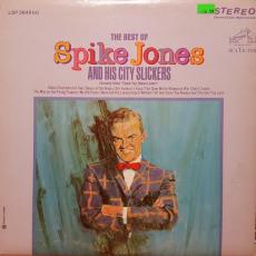 The Best Of Spike Jones And His City Slickers