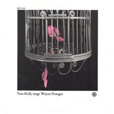Tom Kelly Sings Wayne Pronger (2lp)