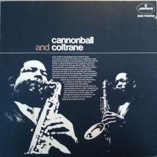 Cannonball And Coltrane