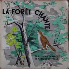 La Forêt Chante ( 7  / 33 1/3 RPM )