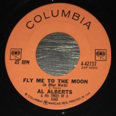 Before Tomorrow Is Yesterday / Fly Me To The Moon (In Other Words)
