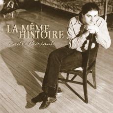 La Même Histoire (+download)