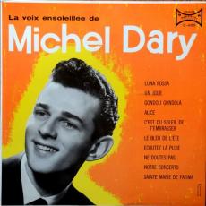 La Voix Ensoleillée De Michel Dary ( G+ )