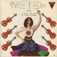 The Gipsy Violins Of Bela Babka