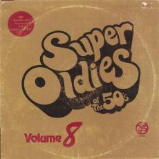 Super Oldies Of The 50`s Volume 8