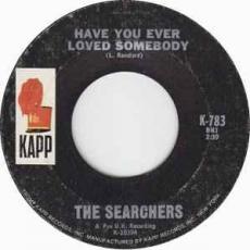 Have You Ever Loved Somebody / It's Just The Way ( Love Will Come And Go )